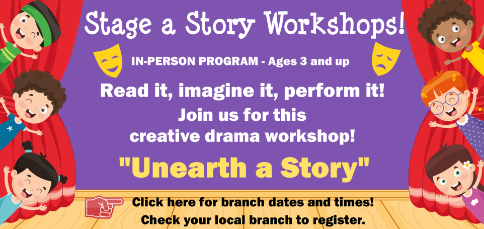 Creative drama workshop for ages 3 and up, "Unearth a Story